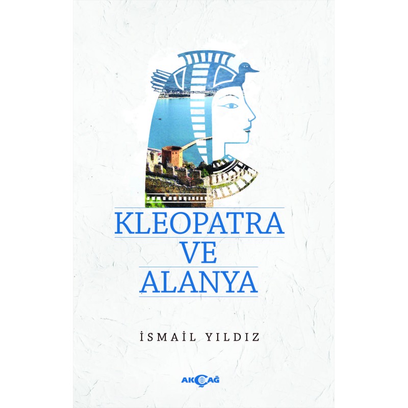 Kleopatra ve Alanya Kleopatra ve Alanya