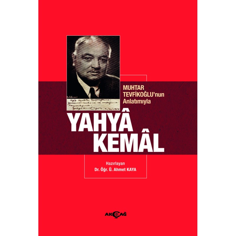 Muhtar Tevfikoğlu'nun Anlatımıyla Yahya Kemal