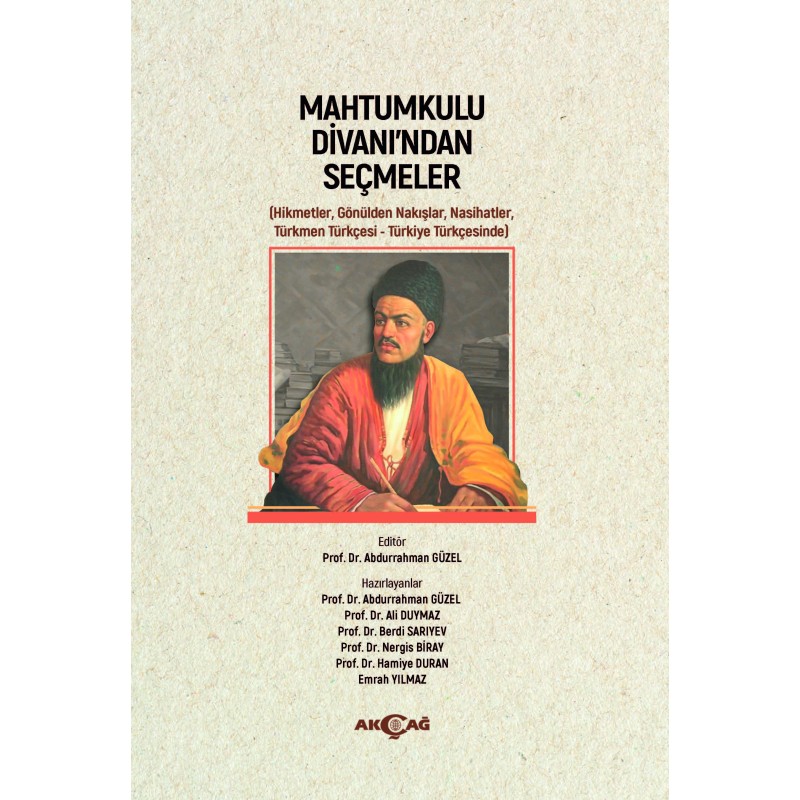 Mahtumkulu Divanı'ndan Seçmeler Mahtumkulu Divanı'ndan Seçmeler