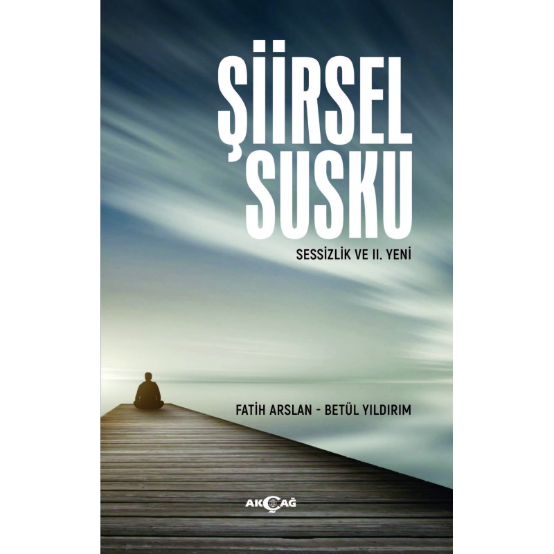 Şiirsel Susku Şiirsel Susku