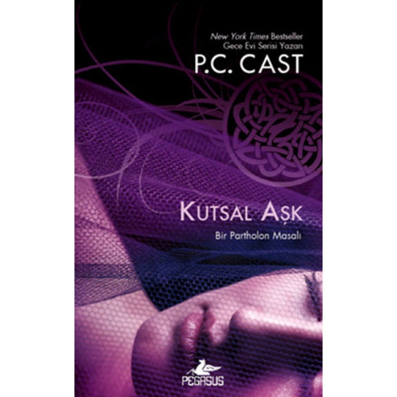 Kutsal Aşk - Bir Partholon Romanı 1 Kutsal Aşk - Bir Partholon Romanı 1