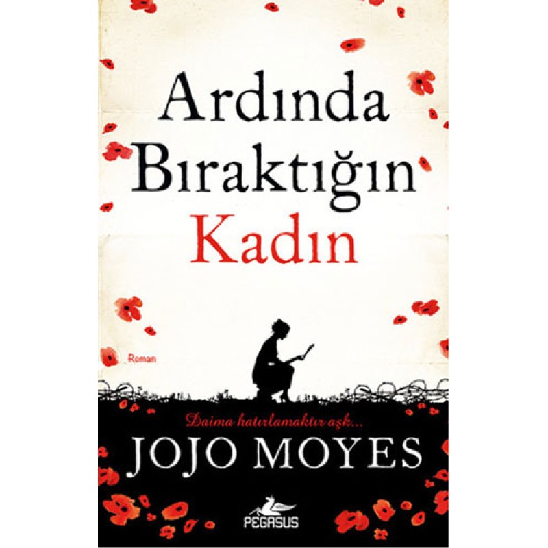 Ardında Bıraktığın Kadın