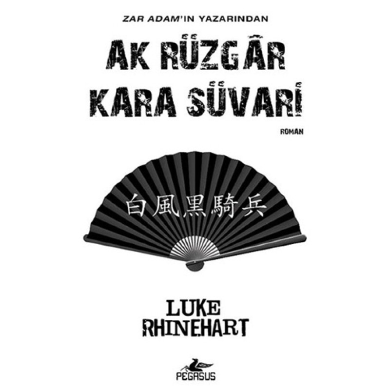 Ak Rüzgar Kara Süvari