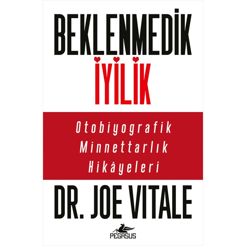 Beklenmedik İyilik Beklenmedik İyilik