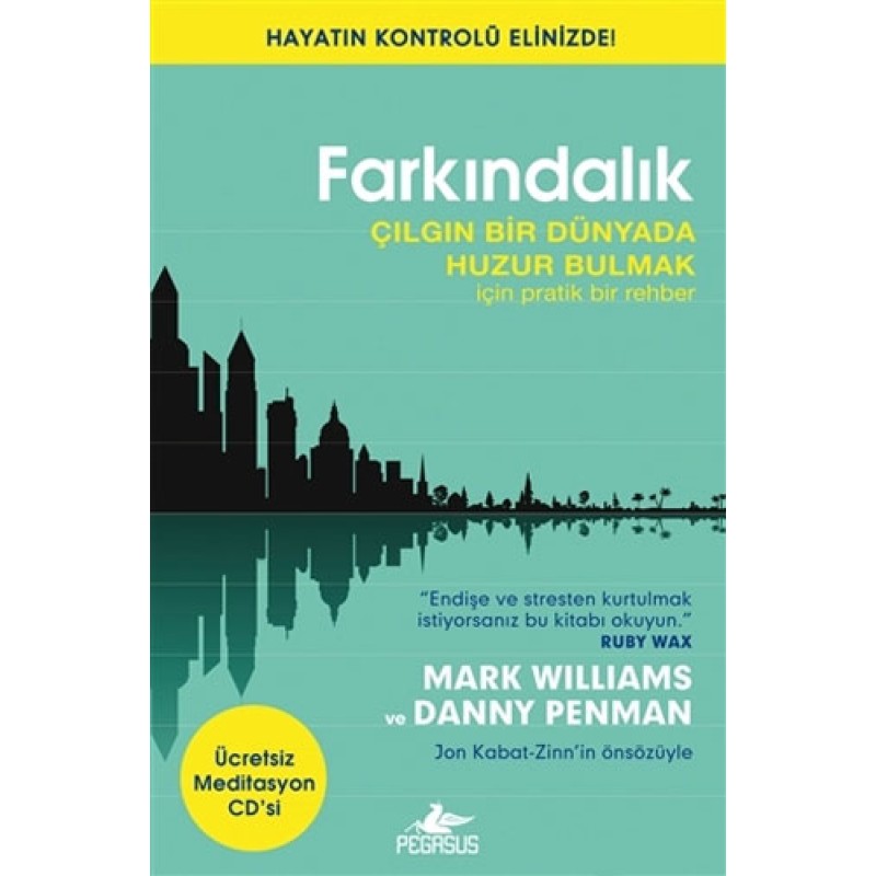 Farkındalık (Ücretsiz Meditasyon CD’siyle) Farkındalık (Ücretsiz Meditasyon CD’siyle)