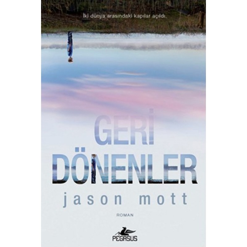Geri Dönenler Geri Dönenler