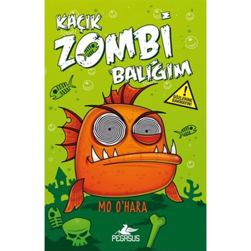 Kaçık Zombi Balığım 1 - Bu Balık Çok Fena (Ciltli) Kaçık Zombi Balığım 1 - Bu Balık Çok Fena (Ciltli)