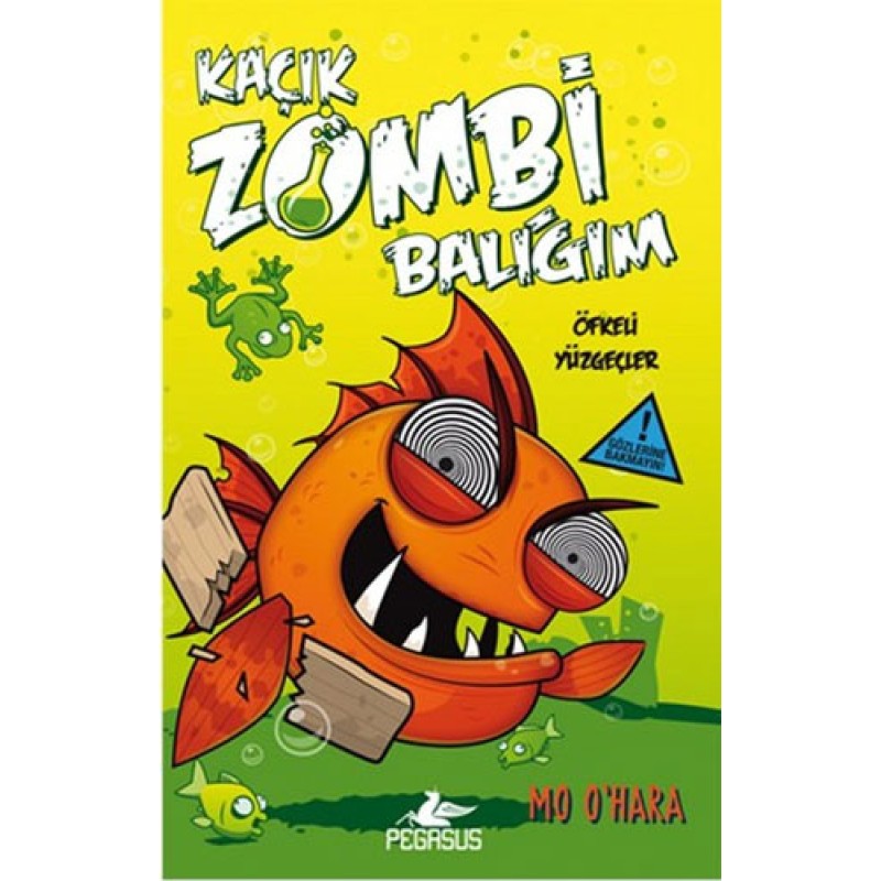 Kaçık Zombi Balığım 3 - Öfkeli Yüzgeçler (Ciltli) Kaçık Zombi Balığım 3 - Öfkeli Yüzgeçler (Ciltli)