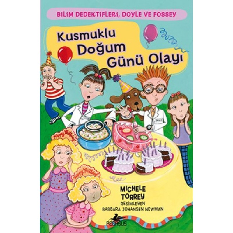 Bilim Dedektifleri, Doyle ve Fossey 4 - Kusmuklu Doğum Günü Olayı Bilim Dedektifleri, Doyle ve Fossey 4 - Kusmuklu Doğum Günü Olayı