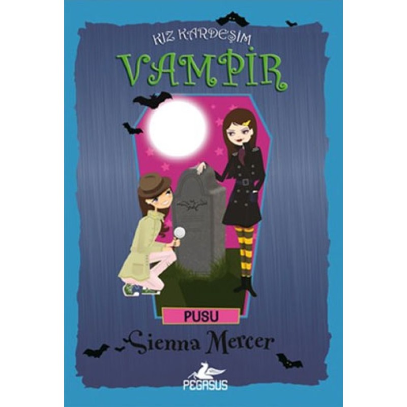 Kız Kardeşim Vampir 12 - Pusu Kız Kardeşim Vampir 12 - Pusu