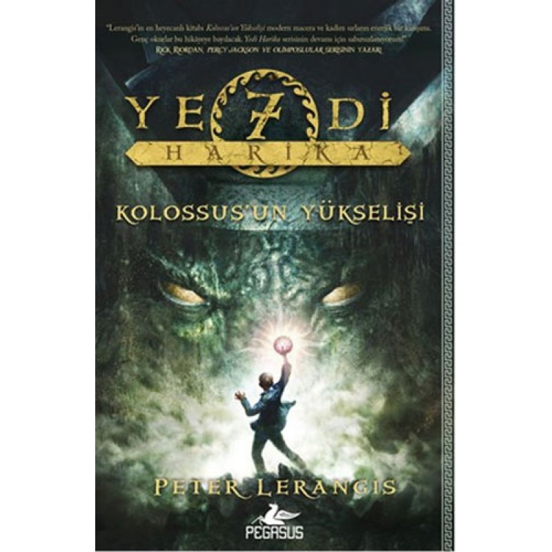 Yedi Harika 1 - Kolossus'un Yükselişi