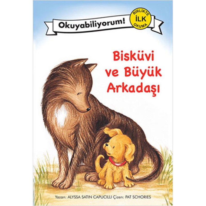 Bisküvi ve Büyük Arkadaşı Bisküvi ve Büyük Arkadaşı