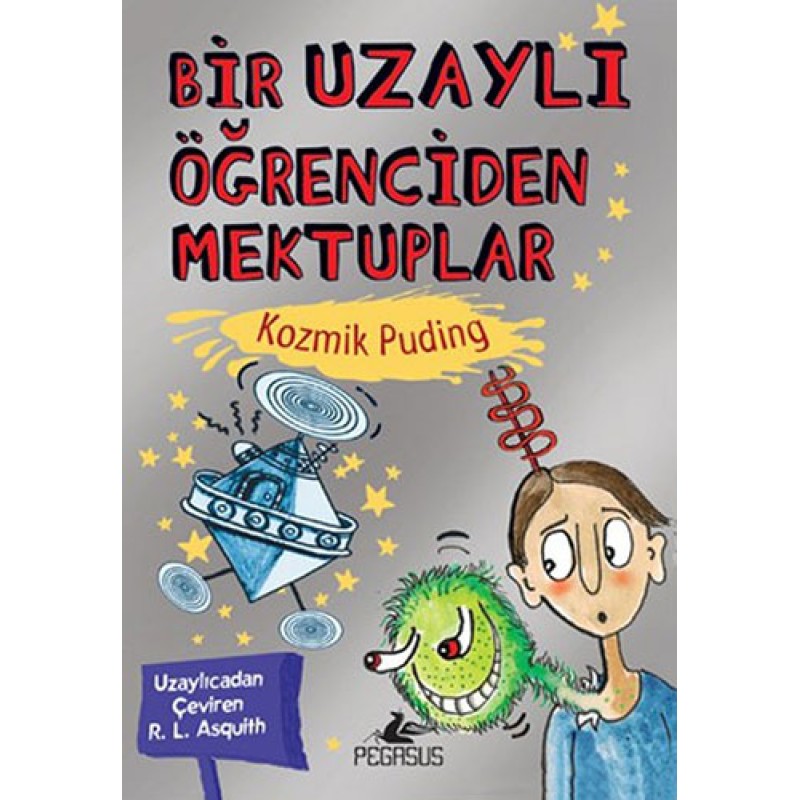 Bir Uzaylı Öğrenciden Mektuplar 2 Bir Uzaylı Öğrenciden Mektuplar 2