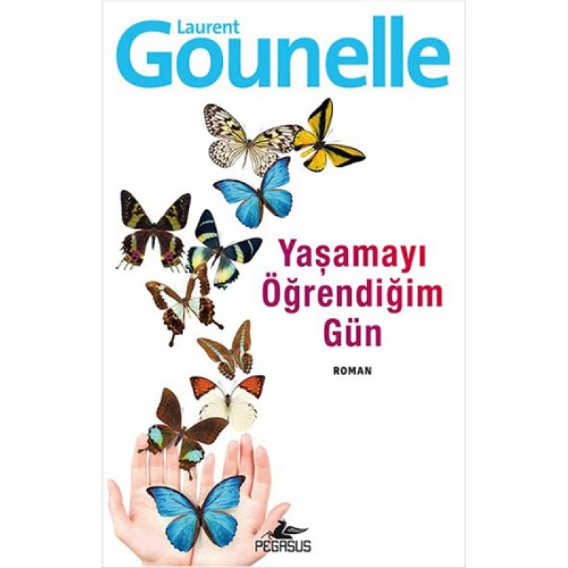 Yaşamayı Öğrendiğim Gün Yaşamayı Öğrendiğim Gün