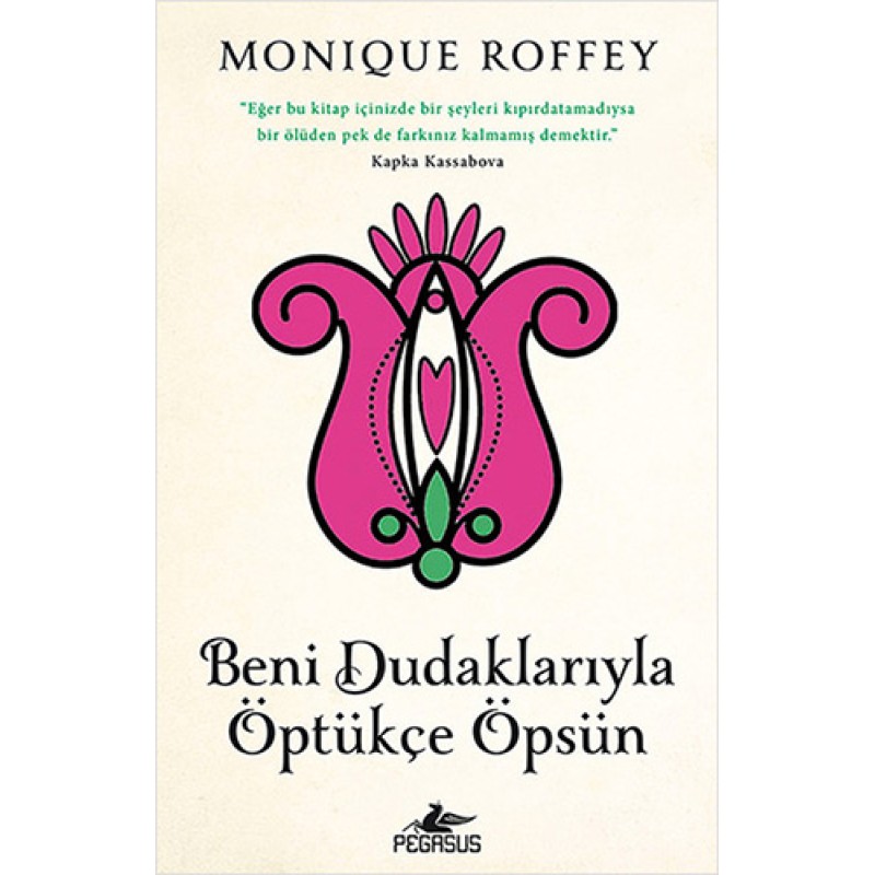 Beni Dudaklarıyla Öptükçe Öpsün Beni Dudaklarıyla Öptükçe Öpsün