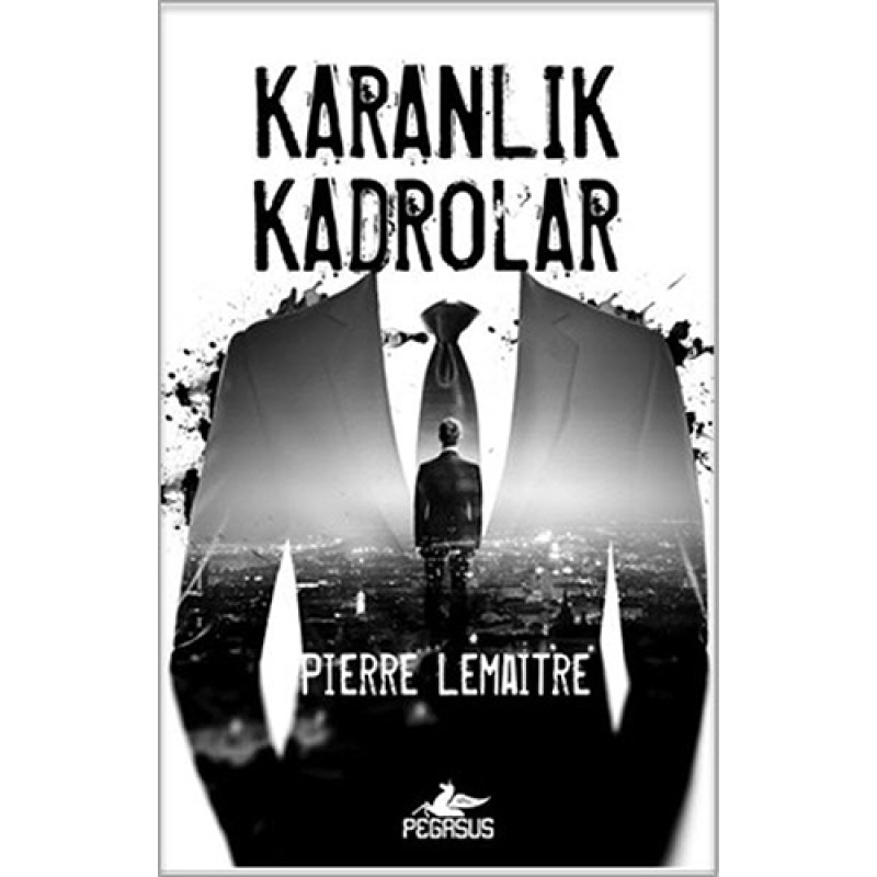 Karanlık Kadrolar Karanlık Kadrolar