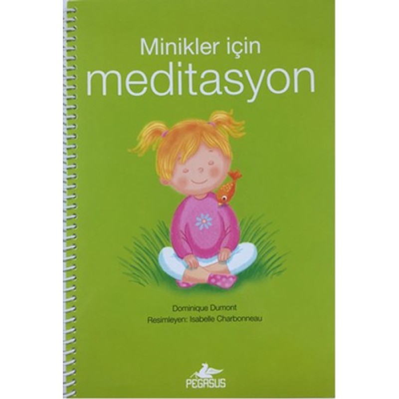 Minikler İçin Meditasyon Minikler İçin Meditasyon