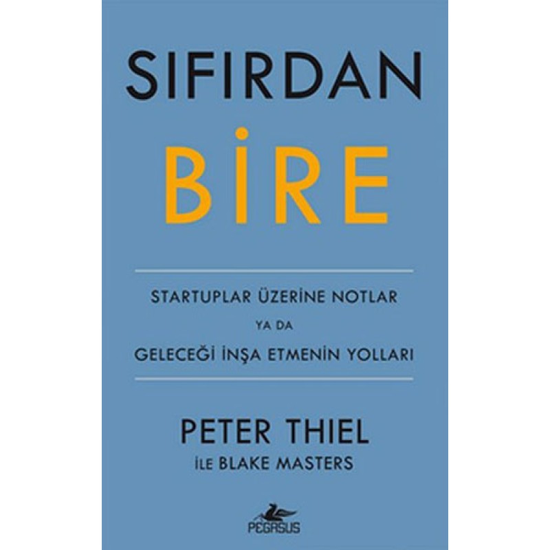 Sıfırdan Bire (Ciltli) Sıfırdan Bire (Ciltli)