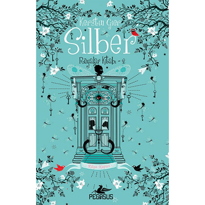 Silber Rüyalar Kitabı 2 - Rüya Kapısı (Ciltli) Silber Rüyalar Kitabı 2 - Rüya Kapısı (Ciltli)