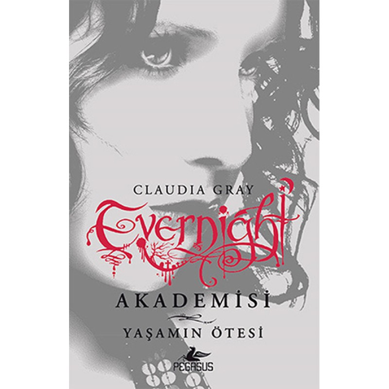 Evernight Akademisi 4 - Yaşamın Ötesi Evernight Akademisi 4 - Yaşamın Ötesi