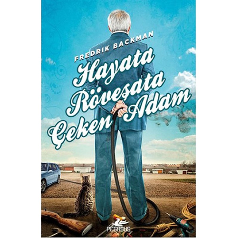 Hayata Röveşata Çeken Adam Hayata Röveşata Çeken Adam