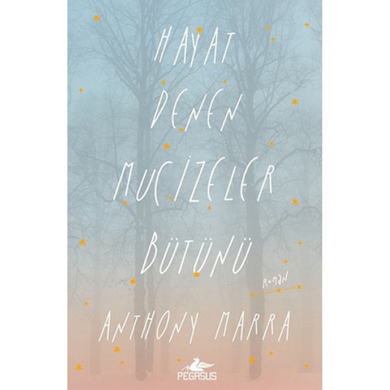 Hayat Denen Mucizeler Bütünü Hayat Denen Mucizeler Bütünü
