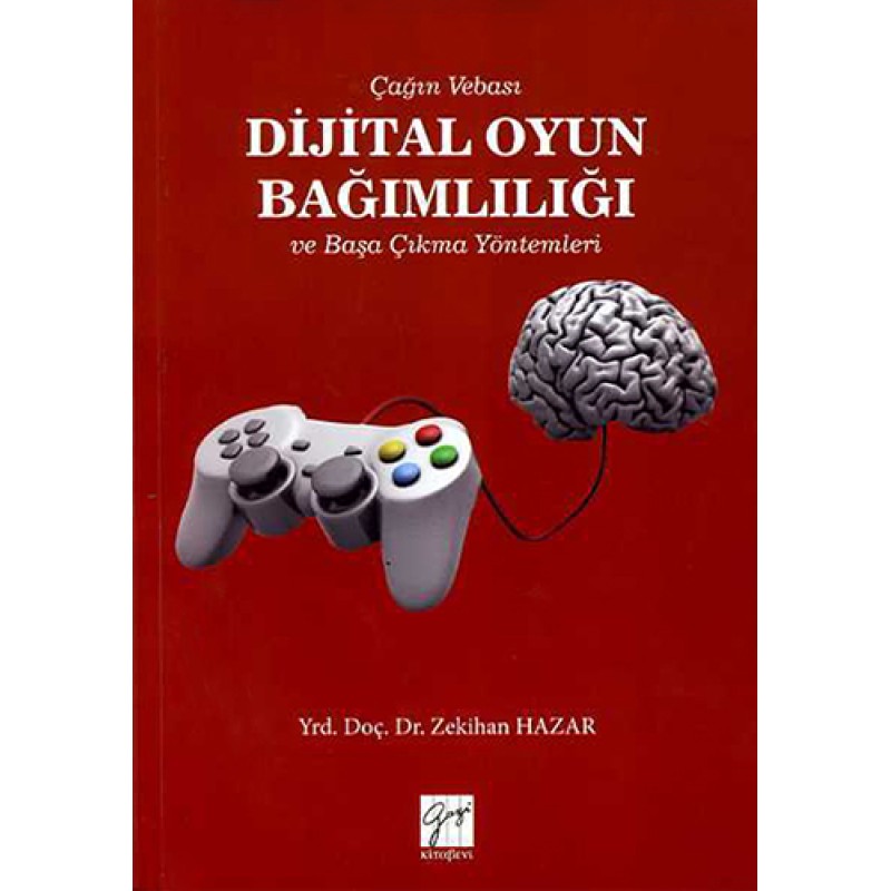 Dijital Oyun Bağımlılığı ve Başa Çıkma Yöntemleri