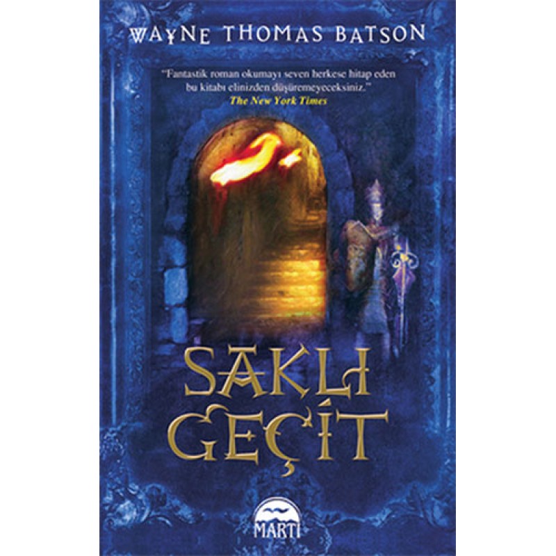 Saklı Geçit Saklı Geçit
