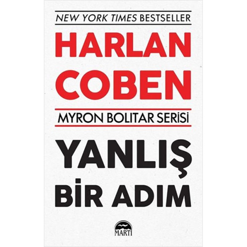 Myron Bolitar Serisi - Yanlış Bir Adım Myron Bolitar Serisi - Yanlış Bir Adım