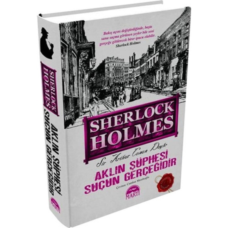 Aklın Şüphesi Suçun Gerçeğidir - Sherlock Holmes Aklın Şüphesi Suçun Gerçeğidir - Sherlock Holmes