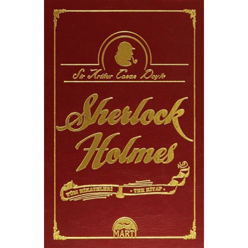 Sherlock Holmes Tüm Hikayeleri - Tek Kitap (Ciltli) Sherlock Holmes Tüm Hikayeleri - Tek Kitap (Ciltli)