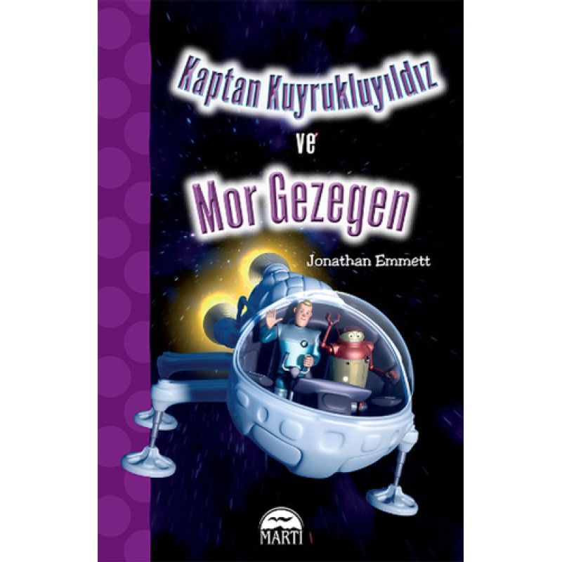 Kaptan Kuyrukluyıldız ve Mor Gezegen Kaptan Kuyrukluyıldız ve Mor Gezegen