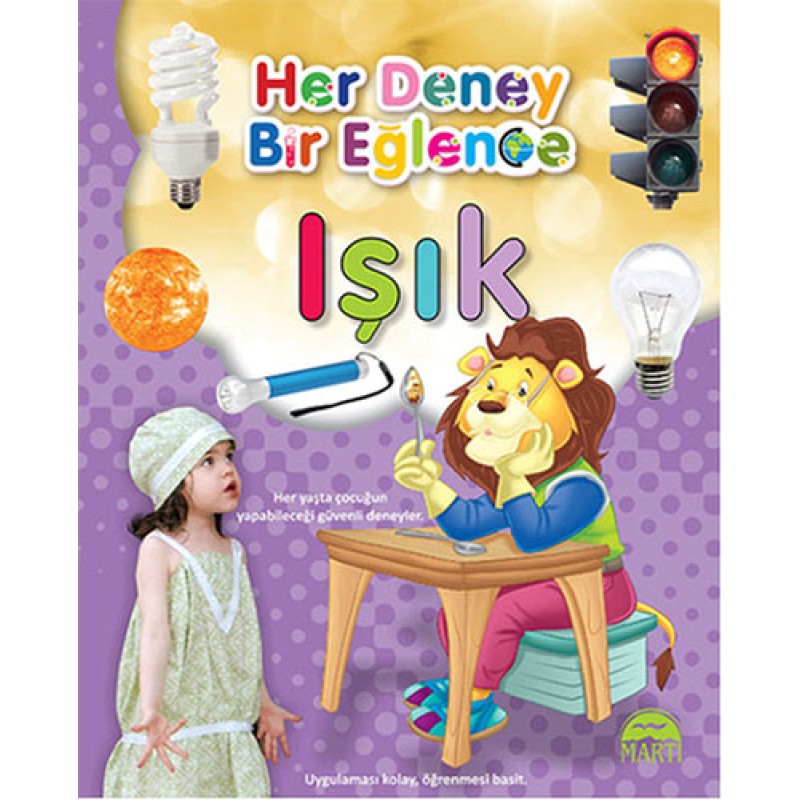 Her Deney Bir Eğlence - Işık Her Deney Bir Eğlence - Işık