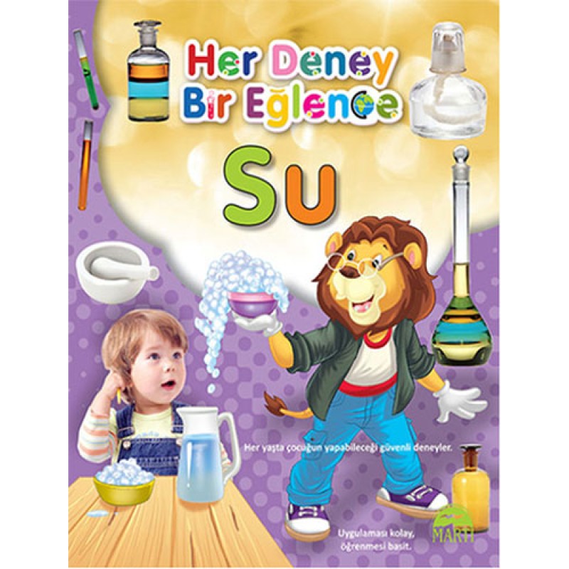 Her Deney Bir Eğlence - Su Her Deney Bir Eğlence - Su