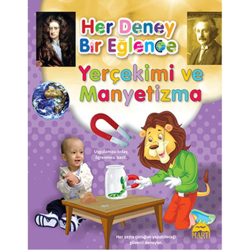 Her Deney Bir Eğlence - Yerçekimi ve Manyetizma Her Deney Bir Eğlence - Yerçekimi ve Manyetizma