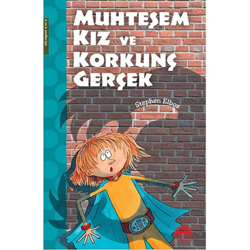 Muhteşem Kız ve Korkunç Gerçek Muhteşem Kız ve Korkunç Gerçek