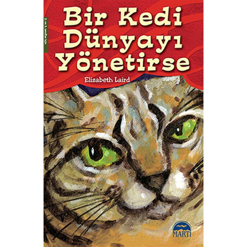 Bir Kedi Dünyayı Yönetirse Bir Kedi Dünyayı Yönetirse