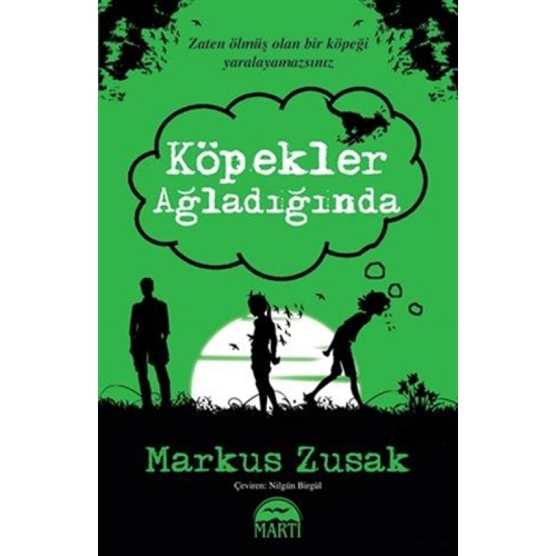 Köpekler Ağladığında