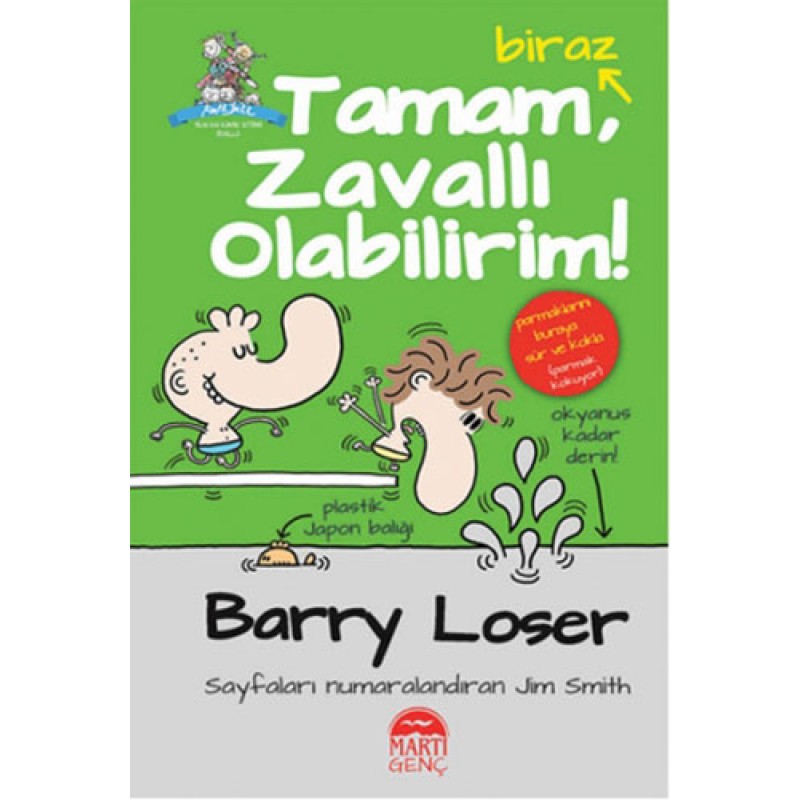 Tamam, Biraz Zavallı Olabilirim! Tamam, Biraz Zavallı Olabilirim!