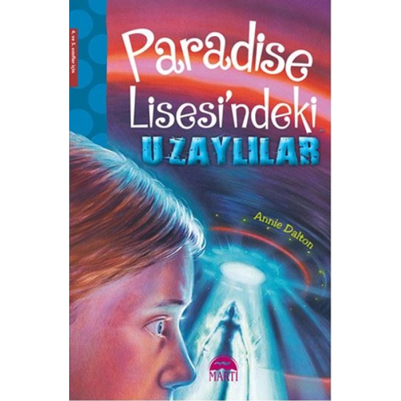 Paradise Lisesindeki Uzaylılar Paradise Lisesindeki Uzaylılar