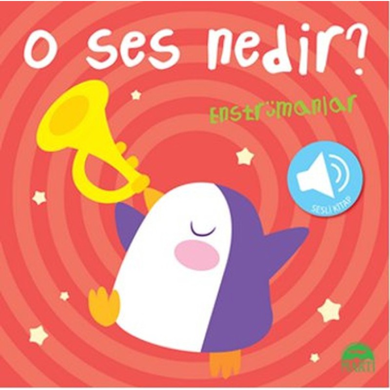 O Ses Nedir? - Enstrümanlar (Sesli Kitap) O Ses Nedir? - Enstrümanlar (Sesli Kitap)