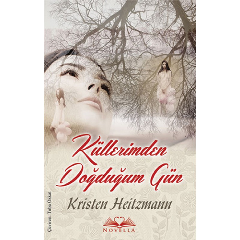 Küllerimden Doğduğum Gün Küllerimden Doğduğum Gün