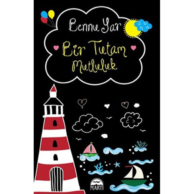 Bir Tutam Mutluluk (Ciltli) Bir Tutam Mutluluk (Ciltli)