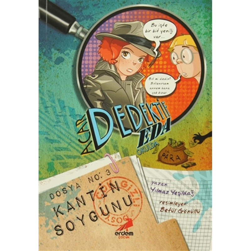 Acar Dedektif Eda 3 - Kantin Soygunu