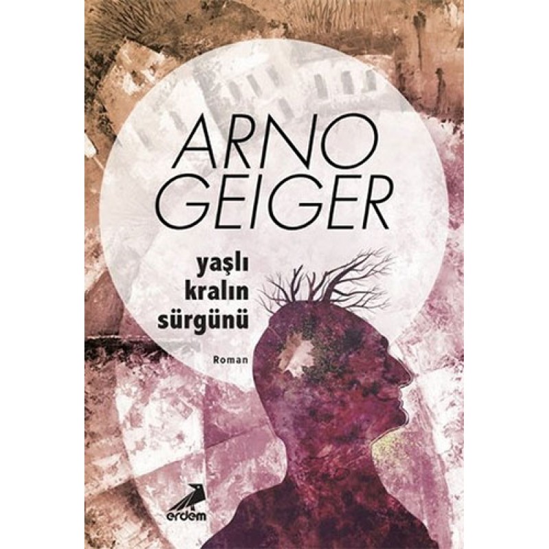 Yaşlı Kralın Sürgünü