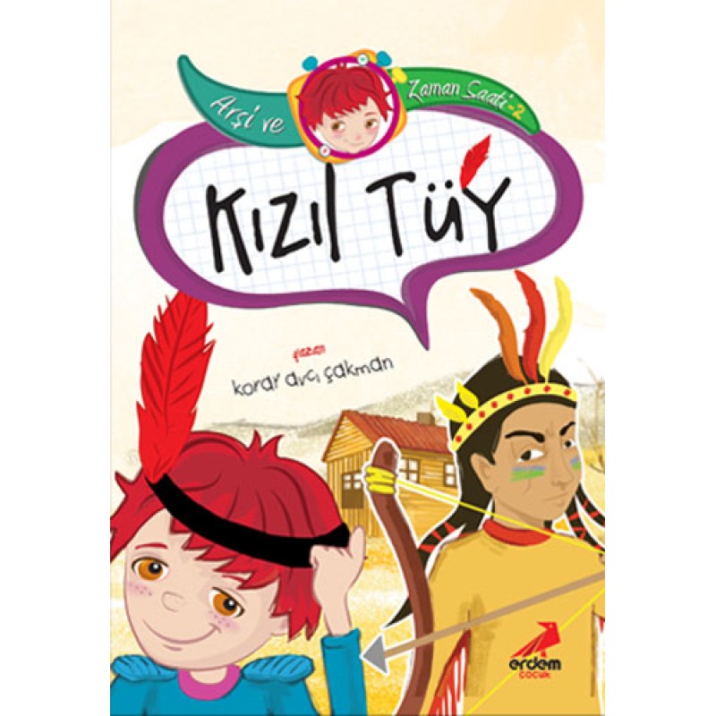 Kızıl Tüy - Arşi ve Zaman Saati 2 Kızıl Tüy - Arşi ve Zaman Saati 2