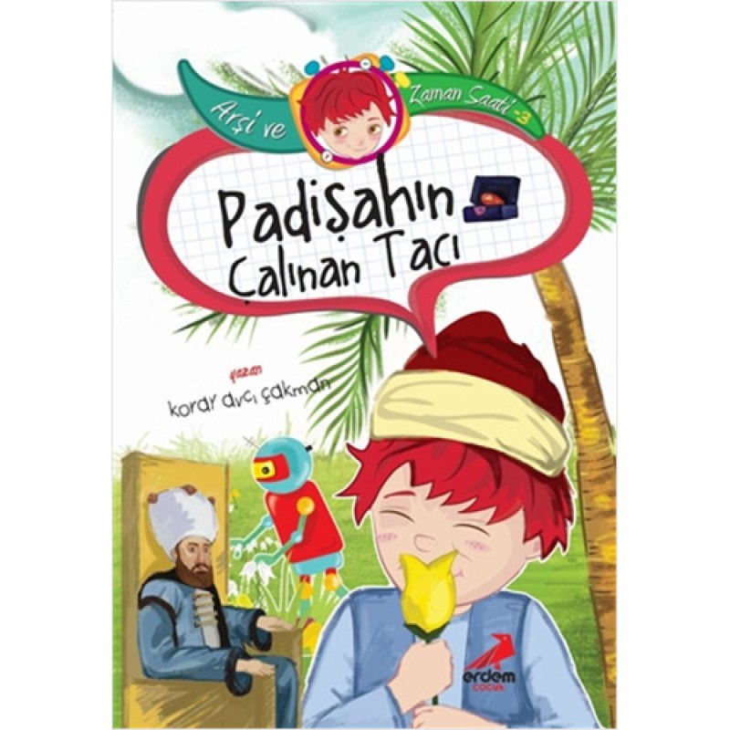 Padişahın Çalınan Tacı Padişahın Çalınan Tacı