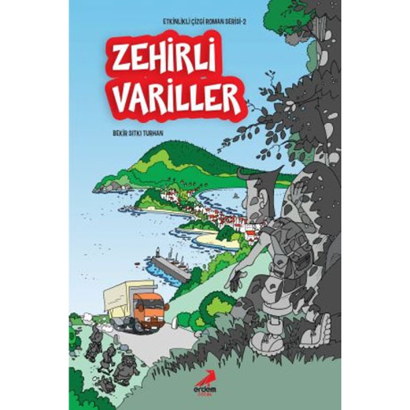 Etkinlikli Çizgi Roman Serisi 2 - Zehirli Variller Etkinlikli Çizgi Roman Serisi 2 - Zehirli Variller