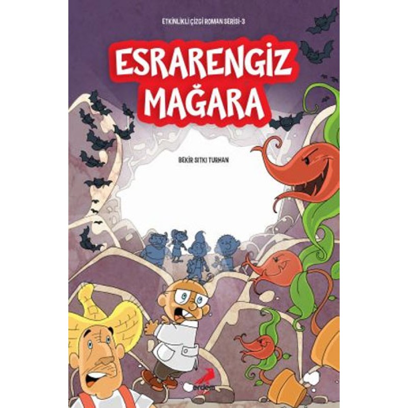 Etkinlikli Çizgi Roman Serisi 3 - Esrarengiz Mağara Etkinlikli Çizgi Roman Serisi 3 - Esrarengiz Mağara