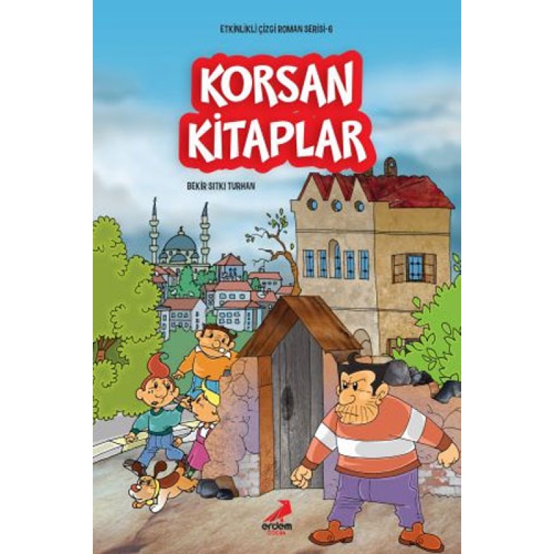 Etkinlikli Çizgi Roman Serisi 6 - Korsan Kitaplar Etkinlikli Çizgi Roman Serisi 6 - Korsan Kitaplar